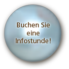 Buchen Sie eine Infostunde